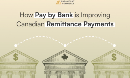 6a87151fbd4fba727c26ca0a_08.20.26_How_Pay_By_Bank_is_Improving_Canadian_Remittance_Payments_ENG_FINAL