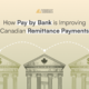6a87151fbd4fba727c26ca0a_08.20.26_How_Pay_By_Bank_is_Improving_Canadian_Remittance_Payments_ENG_FINAL
