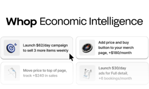 Whop Introduces Economic Intelligence, Using Real Business Data to Tell Owners Which Move Earns Next