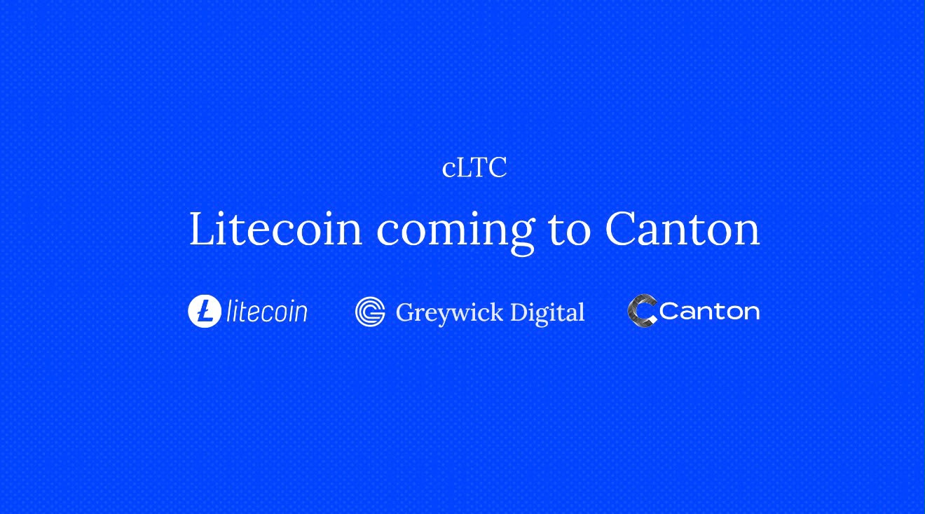 Greywick Digital to Deploy cLTC on Canton Network