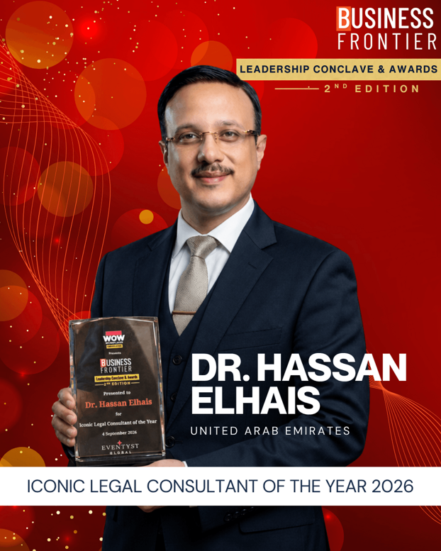 Dr. Hassan Elhais receives the Iconic Legal Consultant of the Year 2026 award at the Business Frontier Leadership Conclave in Dubai.