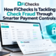 How FiChecks Is Tackling Check Fraud Through Smarter Payment Controls