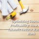 Optimizing Subcontractor Profitability